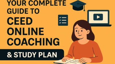 Complete Guide to CEED Online Coaching